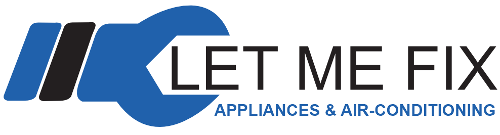 Let Me Fix Appliances and Air-Conditioning